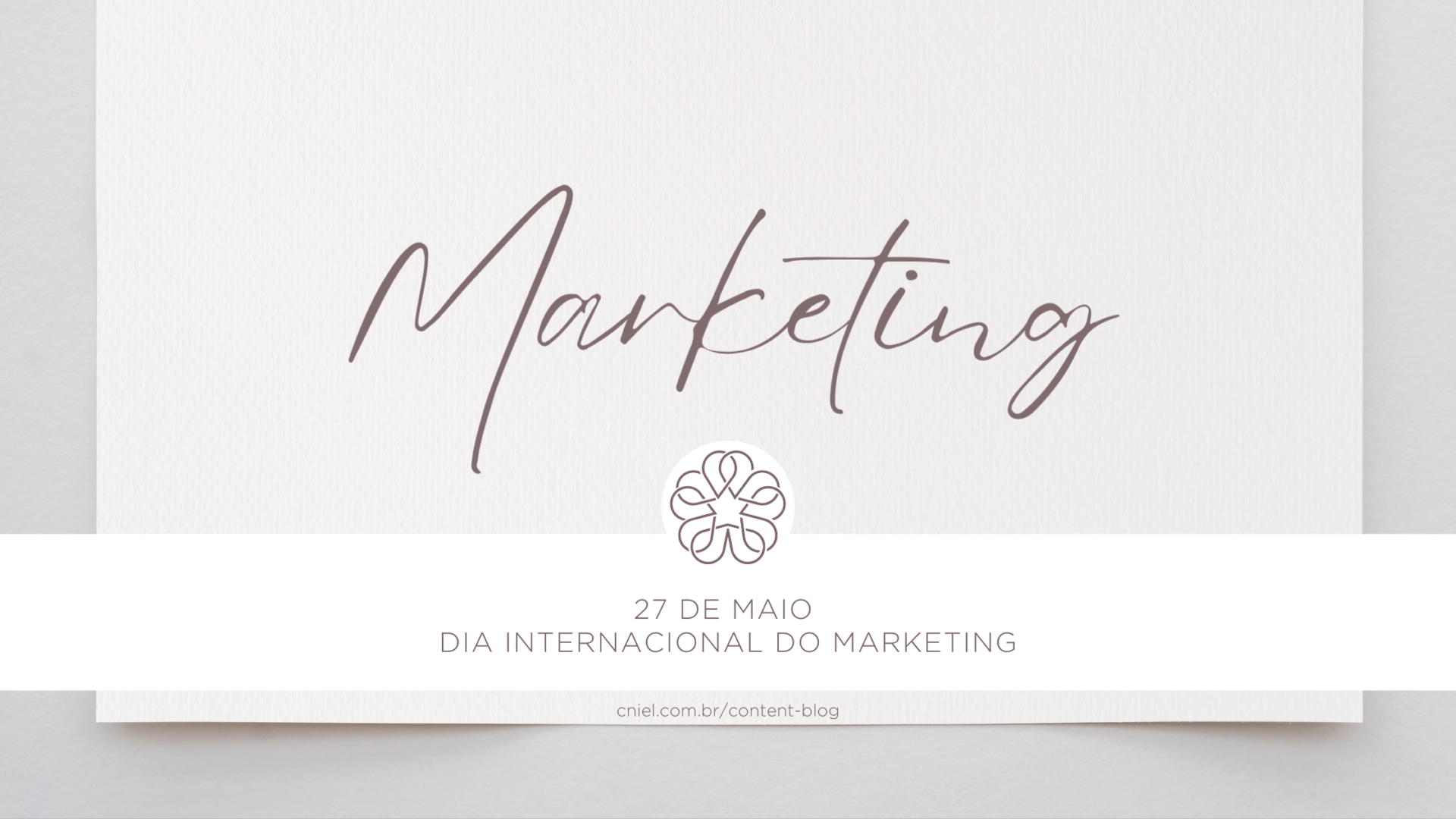 Banner comemorativo do Dia Internacional do Marketing, celebrado em 27 de maio.